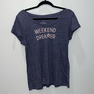Old Navy Weekend Dreamer T-Shirt
